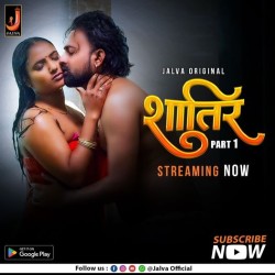 Download [18+] Shatir (Season 1) Hindi Jalva Web Series 720p (E02 ADDED) download