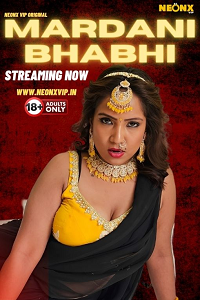 Download [18+] Mardani Bhabhi (2024) WEB-DL UNRATED Hindi NeonX Originals Short Film 720p download