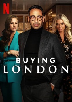 Download Buying London (Season 1) WEB-DL Hindi Dubbed Web Series Netflix 720p | 480p [1.3GB] download