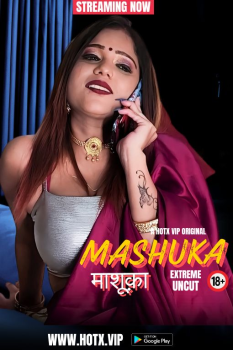 [18+] Download Mashuka (2024) WEB-DL Hindi GupChup Short Film 720p [250MB] download