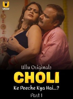 Download [18+] Choli Ke Peeche Kya Hai Part 1 (2024) WEB-DL Hindi Ullu Originals Web Series 1080p | 720p | 480p [500MB] download