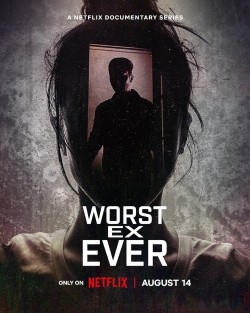 Download Worst Ex Ever (Season 1) WEB-DL Hindi ORG Dubbed Web Series Netflix 720p | 480p [600MB] download